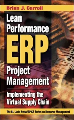 Lean Performance ERP Project Management by Brian J. Carroll
