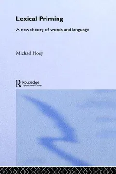 Lexical priming by Michael Hoey