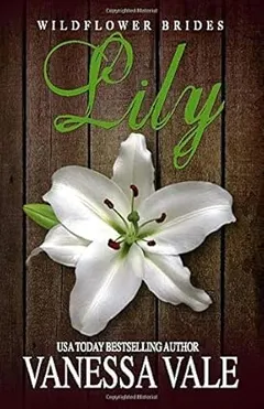 Lily by Vanessa Vale