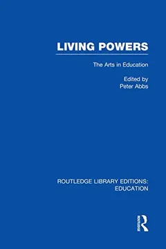 Living Powers by Peter Abbs