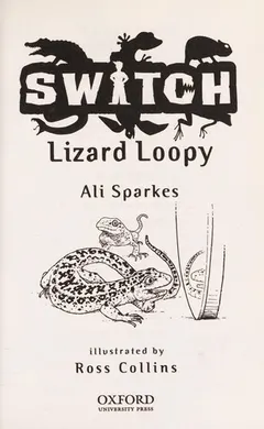 Lizard loopy by Ali Sparkes