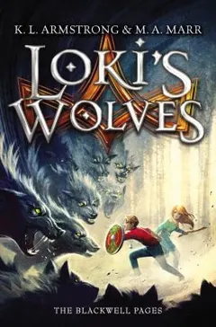 Loki's Wolves by M. A. Marr