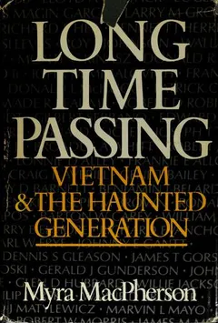 Long time passing by Myra MacPherson