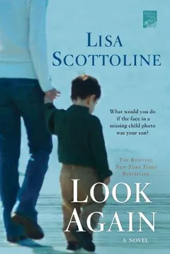 Look again by Lisa Scottoline