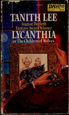 Lycanthia by Tanith Lee