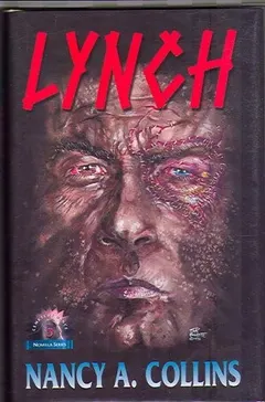 Lynch by Nancy A. Collins