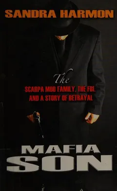 Mafia son by Sandra Harmon