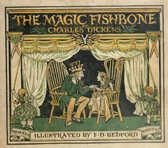 Magic Fishbone by Charles Dickens