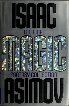 Magic by Isaac Asimov