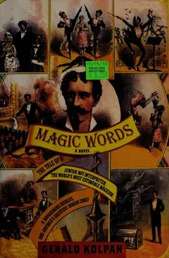 Magic words by Gerald Kolpan