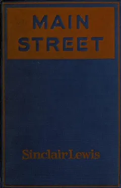 MAIN STREET by Sinclair Lewis
