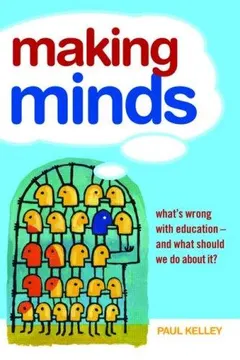 Making Minds by Paul Kelley