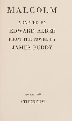 Malcolm by Edward Albee