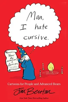Man, I Hate Cursive by Jim Benton
