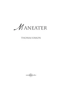 Maneater by Thomas Emson