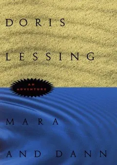 Mara and Dann by Doris Lessing