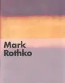 Mark Rothko by Mark Rothko