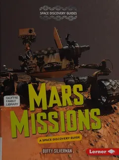 Mars Missions by Buffy Silverman