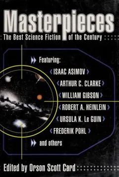 Masterpieces by Orson Scott Card