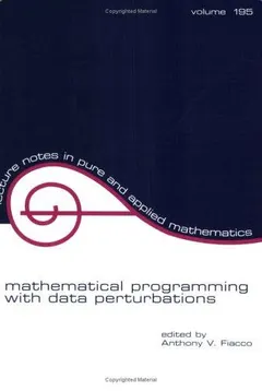 Mathematical programming with data perturbations by Anthony V. Fiacco