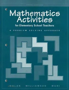 Mathematics activities for elementary school teachers by Dan Dolan