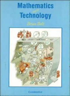 Mathematics meets technology by Brian Bolt