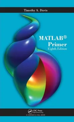 MATLAB primer by Timothy A. Davis