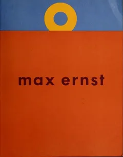 Max Ernst by Max Ernst