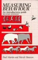 Measuring behaviour by Paul Martin