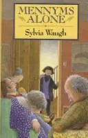 Mennyms alone by Sylvia Waugh
