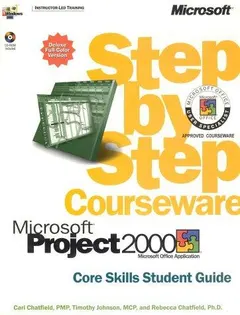 Microsoft Project 2000 by Carl S. Chatfield