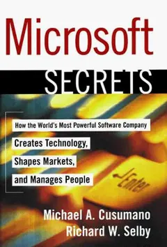 Microsoft Secrets by Michael A. Cusumano