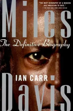 Miles Davis by Ian Carr