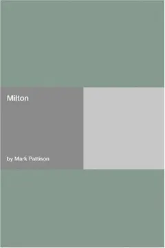 Milton by Mark Pattison