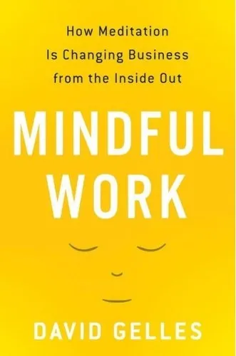 MINDFUL WORK