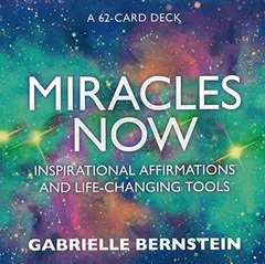 Miracles now by Gabrielle Bernstein