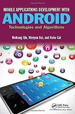Mobile Applications Development with Android by Meikang Qiu