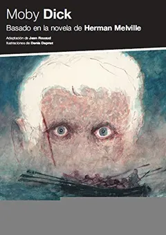 Moby Dick by Jean Rouaud