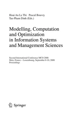 Modelling, Computation and Optimization in Information Systems and Management Sciences by Hoai An Le Thi