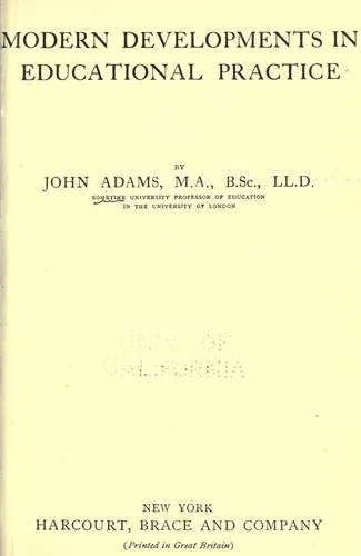Modern developments in educational practice