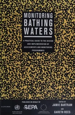 Monitoring bathing waters by Jamie Bartram