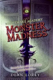 Monster madness by Dean Lorey