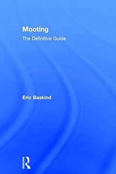 Mooting by Eric Baskind
