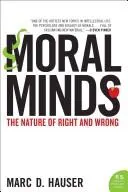 Moral Minds by Marc Hauser