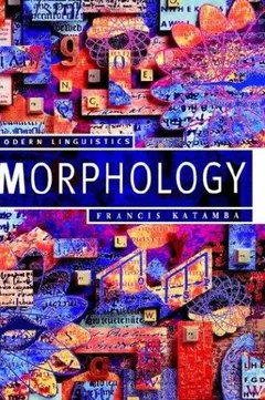 Morphology by Francis Katamba