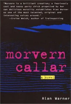 Morvern Callar by Alan Warner