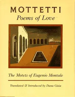 Mottetti by Eugenio Montale