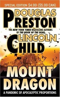 Mount Dragon by Douglas Preston