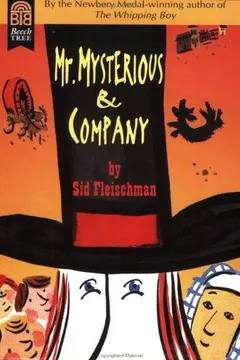 Mr. Mysterious & Company by Sid Fleischman