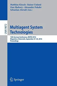 Multiagent System Technologies by Matthias Klusch
